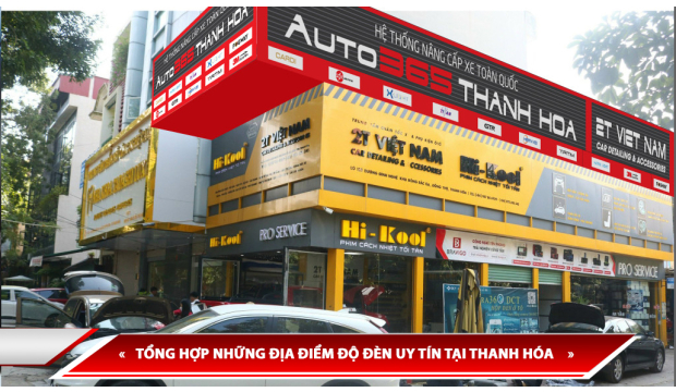 ĐỘ ĐÈN THANH HÓA: TỔNG HỢP CÁC GARAGE ĐỘ ĐÈN UY TÍN